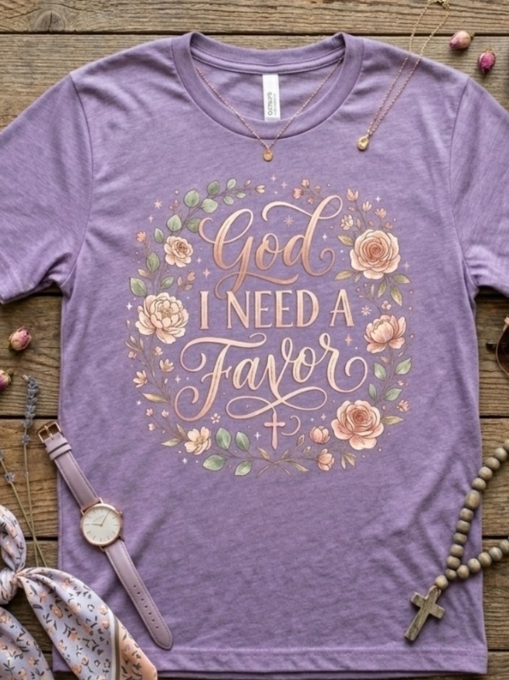 God I Need A Favor Tee • Christian Country Music